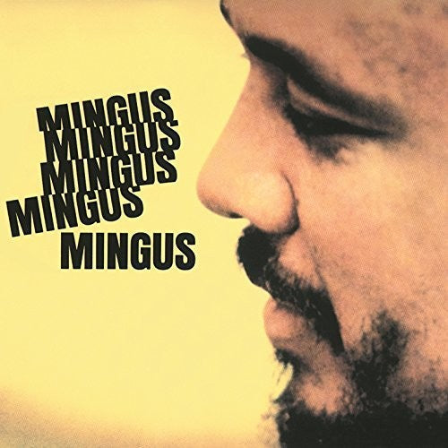 Charles Mingus: Mingus Mingus Mingus Mingus [ Vinyl ]