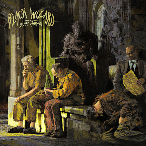 Black Wizard: Livin' Oblivion [ Vinyl ]