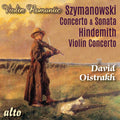 David Oistrakh: Szymonowski: Violin Concerto, Violin Sonata; Hindemith: ViolinConcerto (Romantic Violin) - Compact Disc