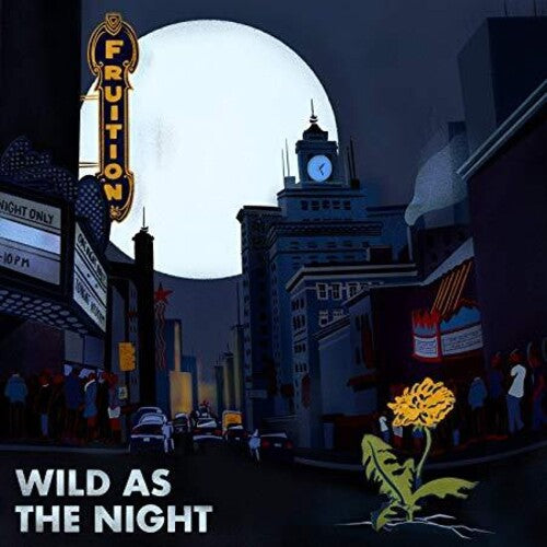 Fruition: Wild As The Night, Broken At The Break Of Day [ Vinyl ]