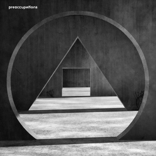 Preoccupations: New Material [ Vinyl ]