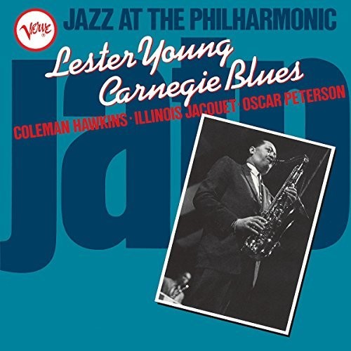 Lester Young: Jazz At The Philharmonic: Lester Young Carnegie Blues [ Vinyl ]