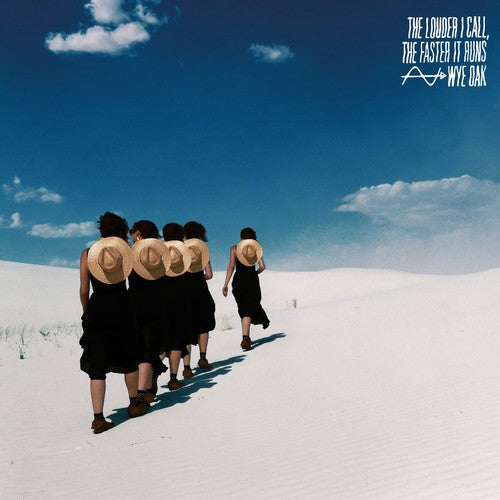 Wye Oak: Louder I Call The Faster It Runs [ Vinyl ]