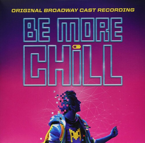 Joe Iconis: Be More Chill (original Broadway Cast Recording) [ Vinyl ]