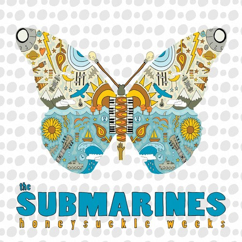 The Submarines: Honeysuckle Weeks [ Vinyl ]