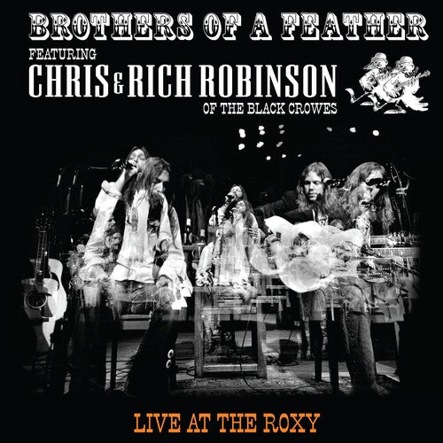 Chris & Rich Robinson: Brothers Of A Feather: Live At The Roxy [ Vinyl ]