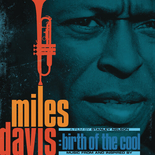 Miles Davis: Birth Of The Cool: Music From An Inspired Film By Stanley Nelson - CD