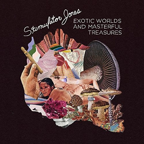 Stimulator Jones: Exotic Worlds & Masterful Treasures [ Vinyl ]