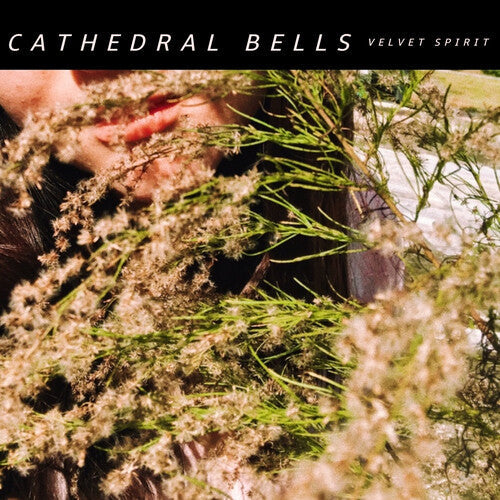 Cathedral Bells: Velvet Spirit [ Vinyl ]