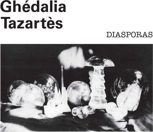 Ghedalia Tazartes: Diasporas [ Vinyl ]