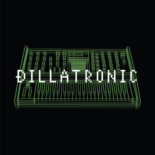 J Dilla: Dillatronic [ Vinyl ]