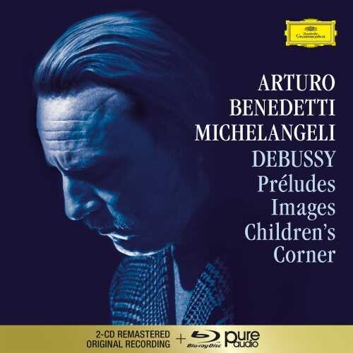 Debussy / Michelangeli, Arturo Benedetti: Debussy: Preludes I & II / Images I & II - Compact Disc