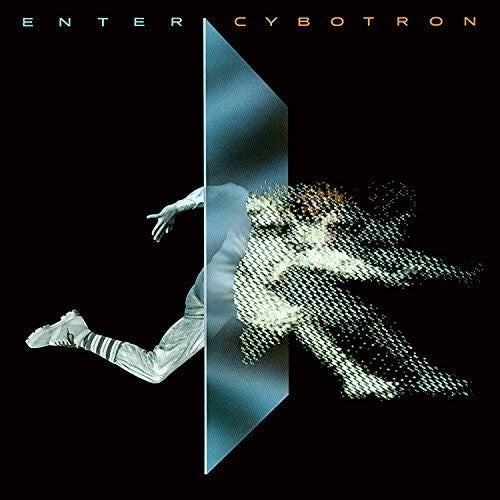 Cybotron: Enter [ Vinyl ]