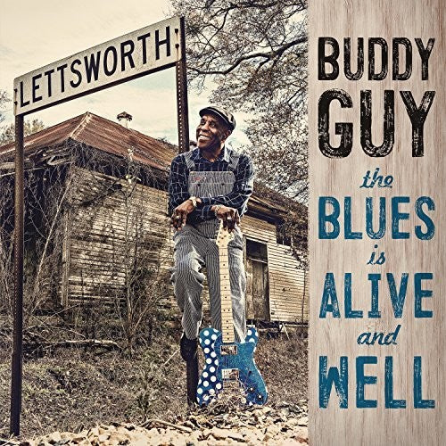 Buddy Guy: The Blues Is Alive And Well [ Vinyl ]