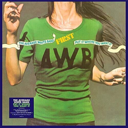 The Average White Band: Put It Where You Want It [Heavyweight Clear Vinyl] [ Vinyl ]