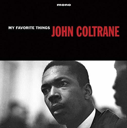 John Coltrane: My Favorite Things [ Vinyl ]