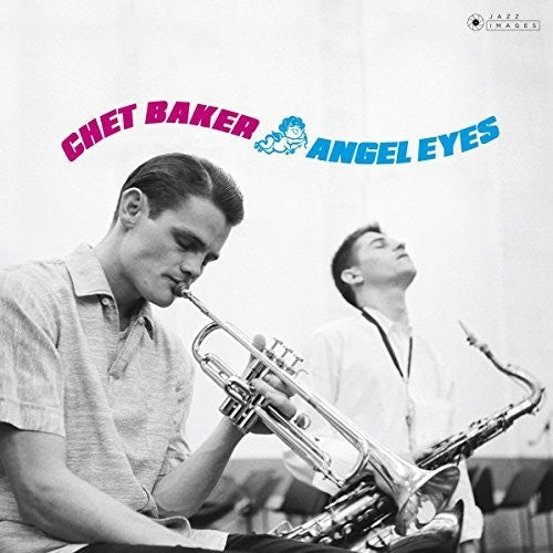 Chet Baker: Angel Eyes [ Vinyl ]