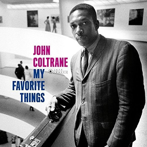 John Coltrane: My Favorite Things [ Vinyl ]