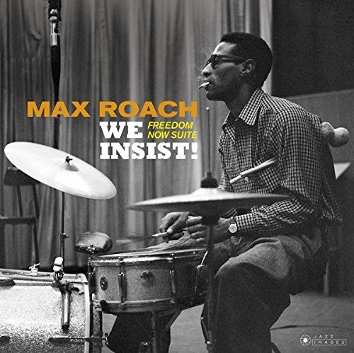 Max Roach: We Insist: Freedom Now Suite [ Vinyl ]