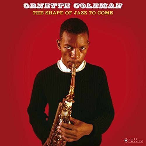 Ornette Coleman: Shape Of Jazz To Come [ Vinyl ]