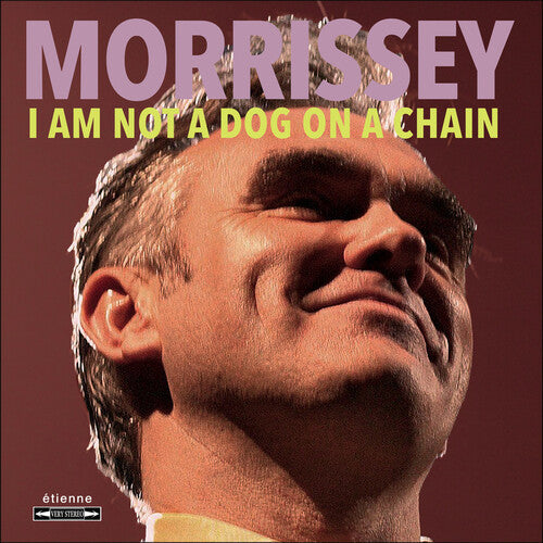 Morrissey: I Am Not A Dog On A Chain [ Vinyl ]
