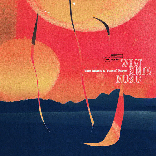 Misch, Tom / Dayes, Yussef: What Kinda Music [ Vinyl ]