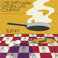 Smith, Carl & the Natural Gas Company: Burnin' - VINYL