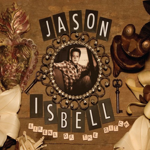 Jason Isbell: Sirens Of The Ditch (Deluxe Edition) [ Vinyl ]