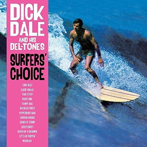 Dick Dale & His Del-Tones: Surfer's Choice [ Vinyl ]