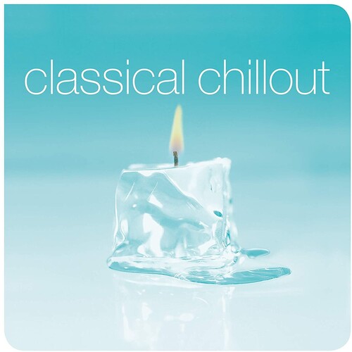 Various Artists: Classical Chillout [ Vinyl ]