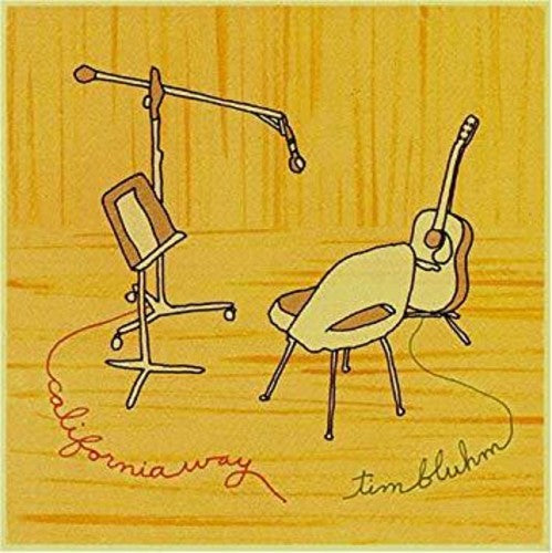 Tim Bluhm: California Way [ Vinyl ]