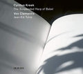 Vox Clamantis: Cyrillus Kreek: The Suspended Harp of Babe - Compact Disc