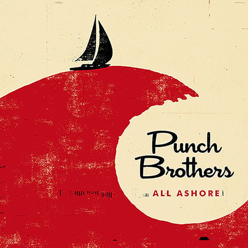 Punch Brothers: All Ashore [ Vinyl ]