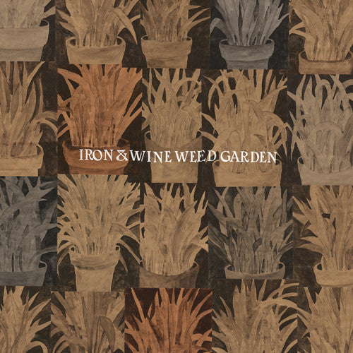 Iron & Wine: Weed Garden [ Vinyl ]