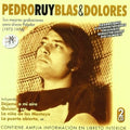 Ruy-Blas, Pedro / Dolores: Todas Sus Grabaciones En Polydor - CD