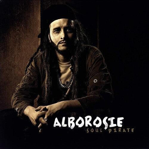 Alborosie: Soul Pirate [ Vinyl ]