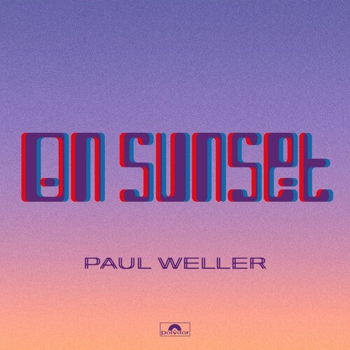 Paul Weller: On Sunset [ Vinyl ]