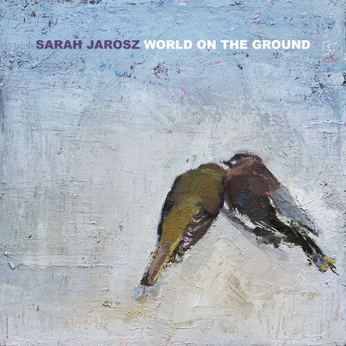 Sarah Jarosz: World On The Ground [ Vinyl ]