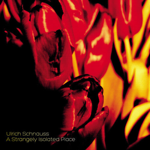 Ulrich Schnauss: A Strangely Isolated Place [ Vinyl ]