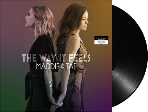 Maddie & Tae: The Way It Feels [ Vinyl ]