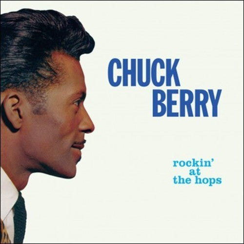 Chuck Berry: Rockin At The Hops [ Vinyl ]