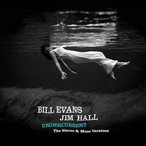 Evans, Bill / Hall, Jim: Undercurrent: Original Stereo & Mono Versions [ Vinyl ]