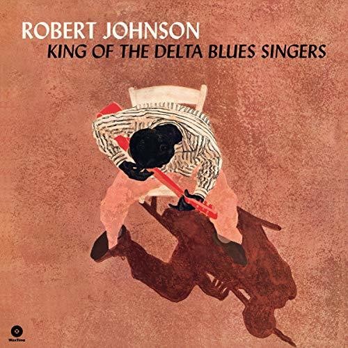 Robert Johnson: King Of The Delta Blues Singers [ Vinyl ]
