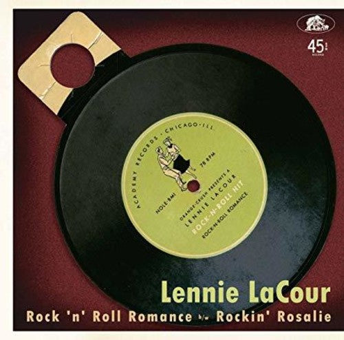 Lennie LaCour: Rock 'n' Roll Romance / Rockin' Rosalie - 7-INCH SINGLE