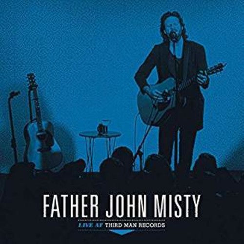 Father John Misty: Live At Third Man Records [ Vinyl ]