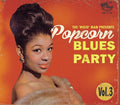 Various Artists: Popcorn Blues Party 3 (Various Artists) - Compact Disc