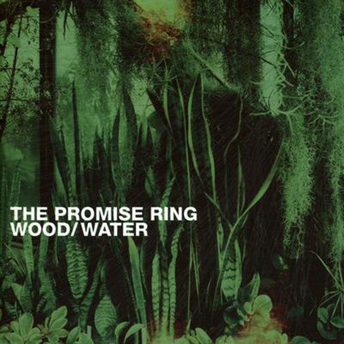 The Promise Ring: Wood/water [ Vinyl ]