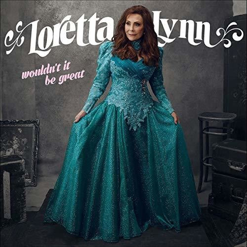 Loretta Lynn: Wouldn't It Be Great [ Vinyl ]