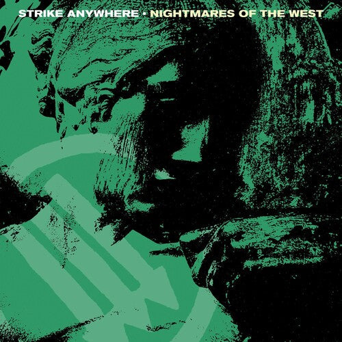 Strike Anywhere: Nightmares Of The West [ Vinyl ]
