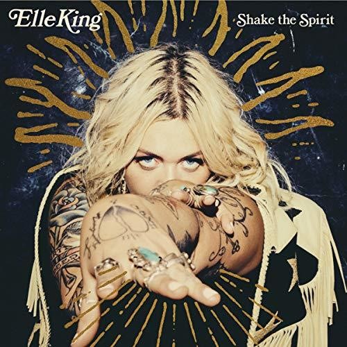 Elle King: Shake The Spirit [ Vinyl ]